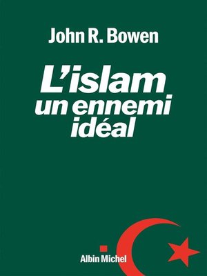 cover image of L'Islam, un ennemi idéal